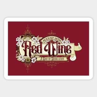 Vintage Sign Red Wine Day Magnet